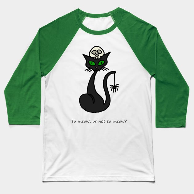 To meow, or not to meow? Baseball T-Shirt by ElviraDraat